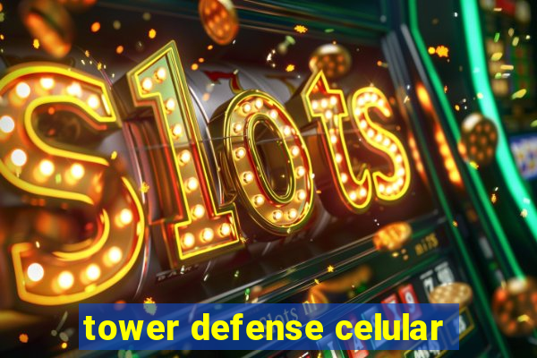 tower defense celular